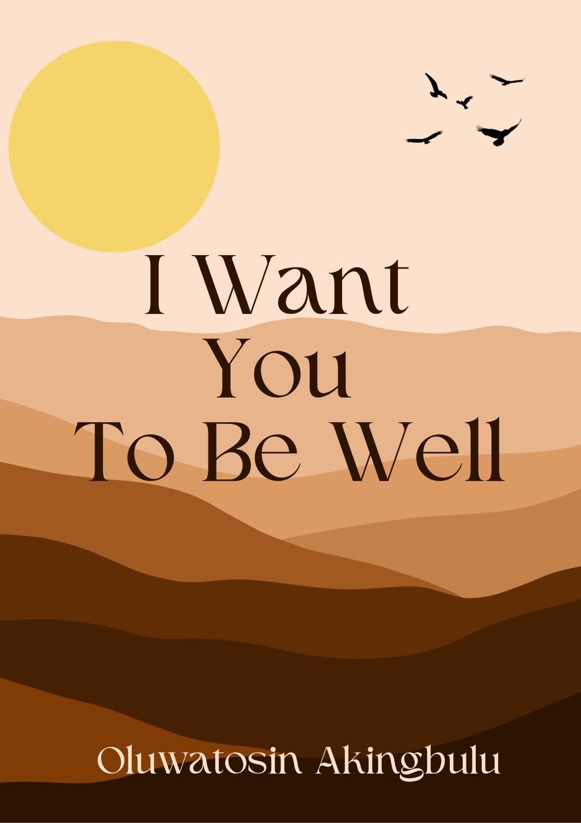 I Want You to Be Well — book cover